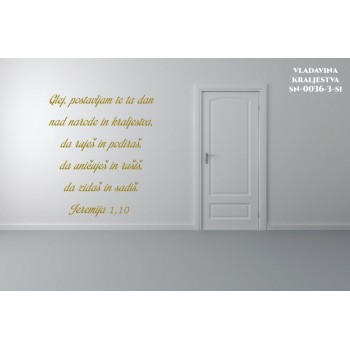 Stenske nalepke - Glej, postavljam te ta dan nad narode in kraljestva